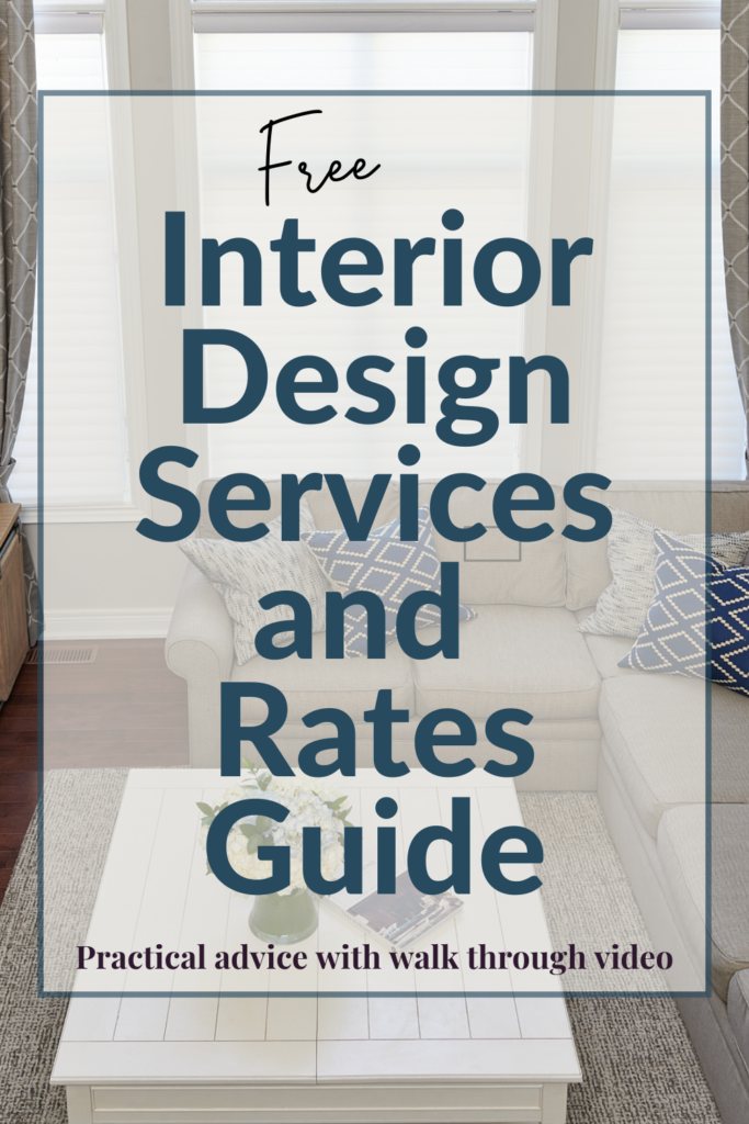 Interior Design Services And Rates Guide
