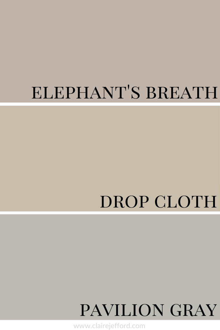 Drop Cloth
Elephant's Breath
Pavilion Gray
Color Comparison
Colour Comparison