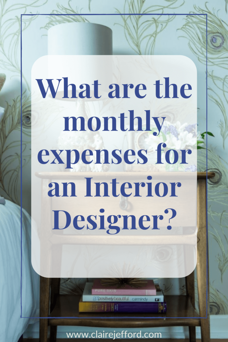 Interior Design Business - Monthly Expenses - Claire Jefford