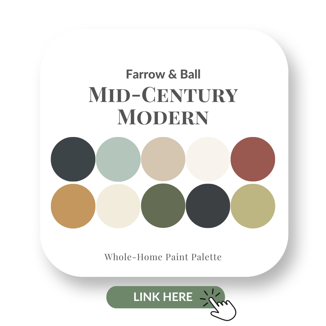 Mid Century Modern Farrow & Ball