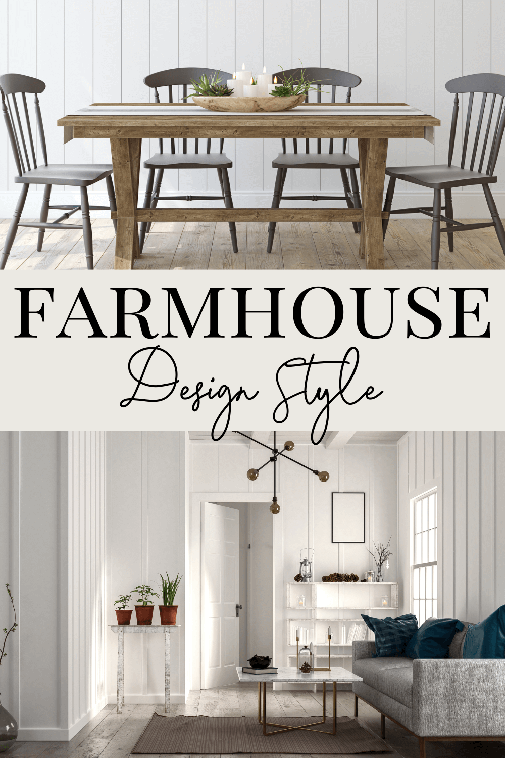 Farmhouse Design Style Blog Pinterest Graphics 1