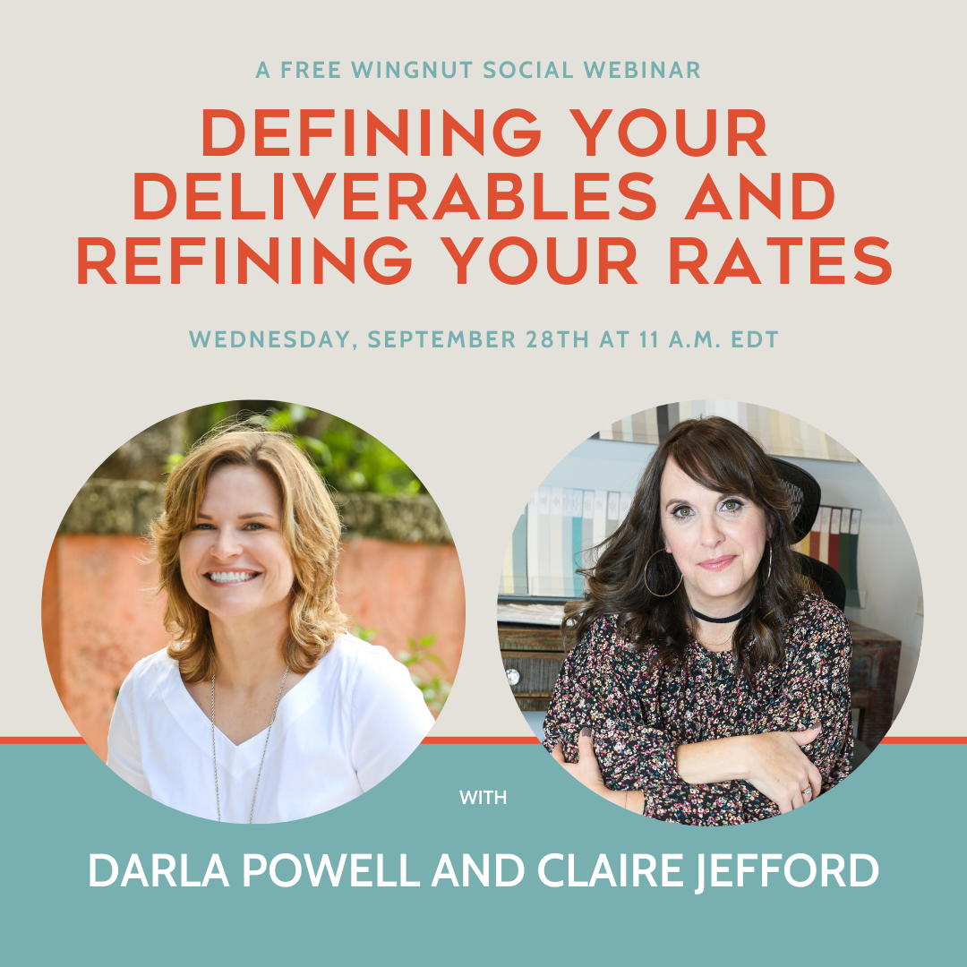 Defining Your Deliverables and Refining Your Rates